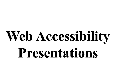 Web Accessibility Presentations 